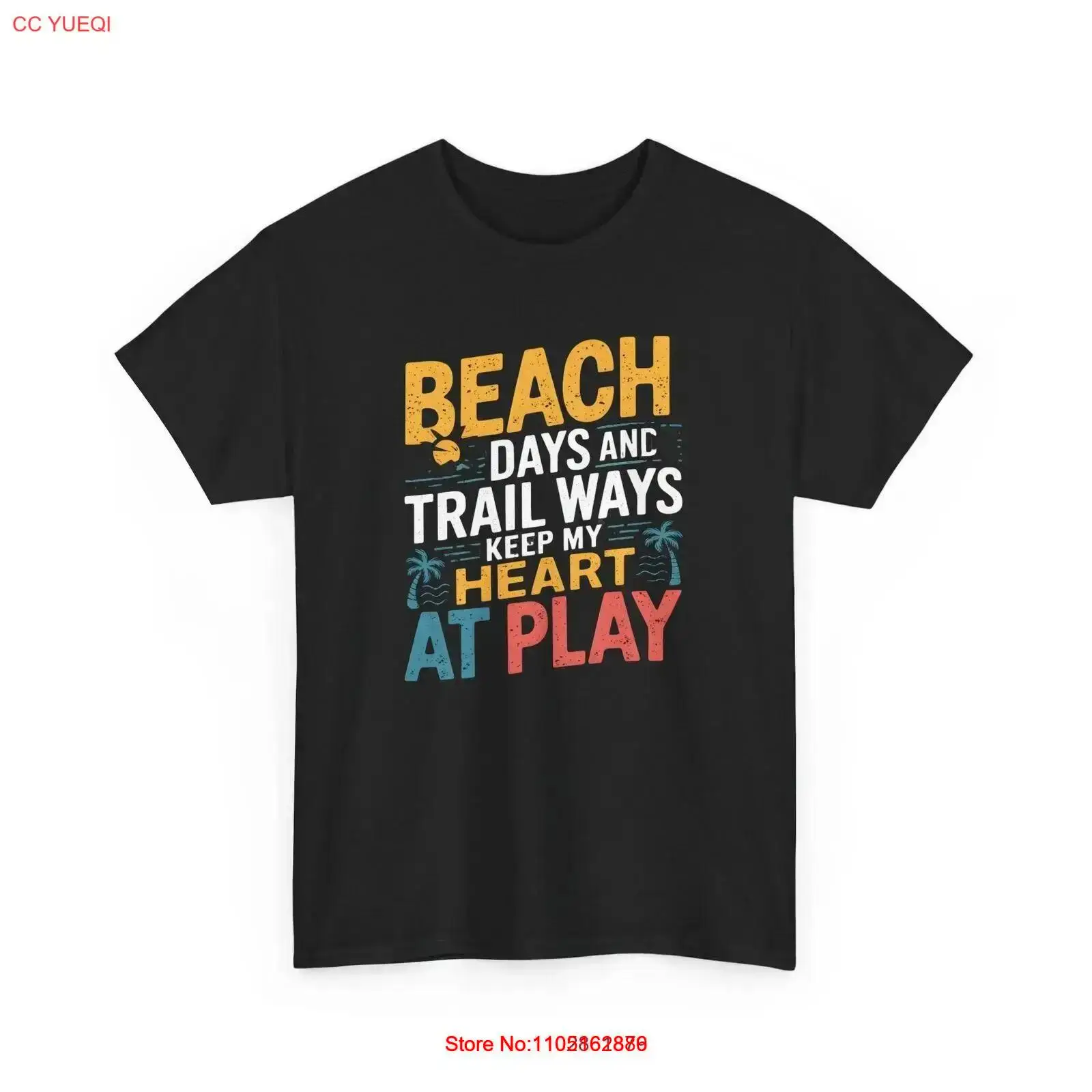 Beach Days Trail Ways T Shirt  - Outdoor Adventure Quotes Short incelemesi ve fiyatı